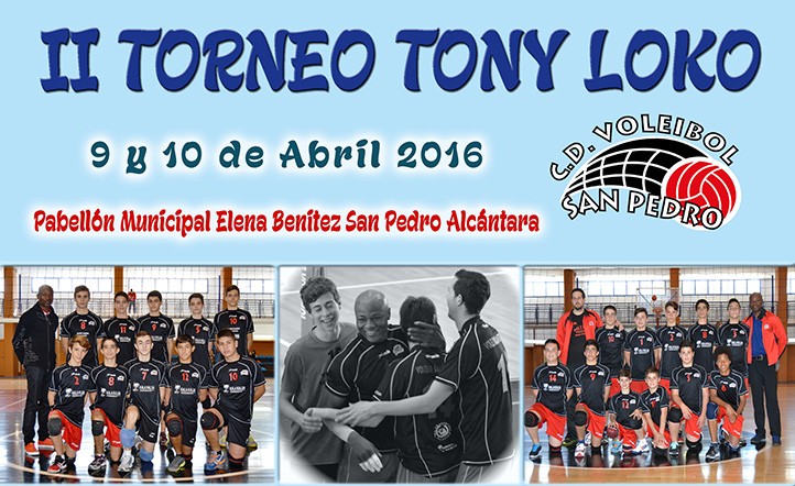 El II Torneo Tony Loko regresa los días 9 y 10 de abril