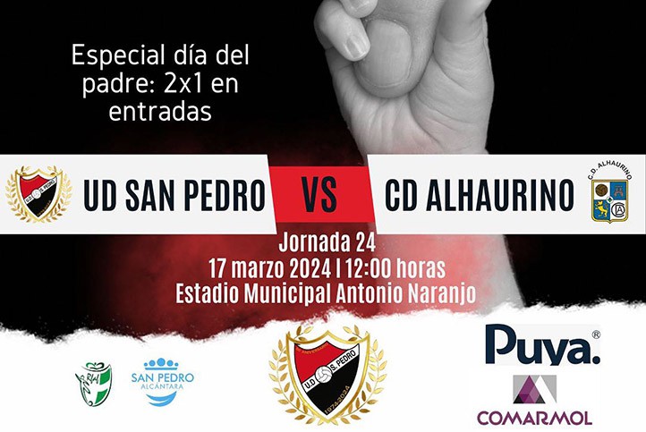 La UD San Pedro celebra el Día del Padre con un 2x1 para ver el Alhaurino