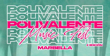 El Polivalente Music Fest toma impulso en Marbella con su segunda edición