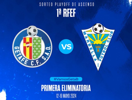 El partido de ida en Getafe ya tiene día y horario: domingo a las 11:30 horas